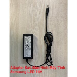 Adapter Sạc Màn Hình Máy Tính Samsung LED 14V