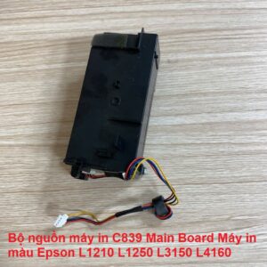Bộ nguồn máy in C839 Main Board Máy in màu Epson L1210 L1250 L3150 L4160