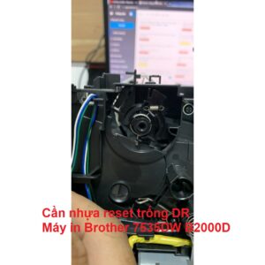 Cần nhựa reset trống DR Máy in Brother 7535DW/B2000D