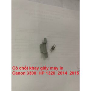 Cò chốt khay giấy máy in Canon 3300 HP 1320 2014 2015