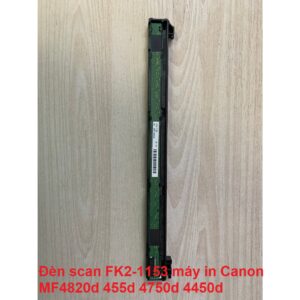 Đèn scan FK2-1153 máy in Canon MF4820d 455d 4750d 4450d