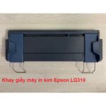 Khay Giấy Máy In Kim Epson LQ310 – Tháo Máy – Hàng Rin 100% – Có Hướng Dẫn Lắp Đặt