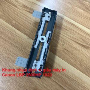 Khung nhựa định vị giấy máy in Canon LBP 2900HP 1020