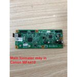 Main Formater Máy In Canon MF4410 Tháo Máy Chạy Tốt – Có Hướng Dẫn Lắp Đặt