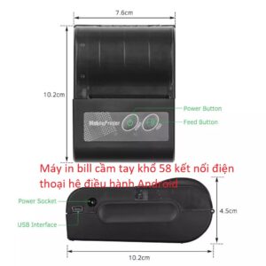Máy in bill cầm tay khổ 58 kết nối điện thoại hệ điều hành Android (1)