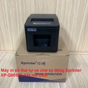 Máy in số thứ tự vé chờ tự động Xprinter XP-Q805KL kết nối USB