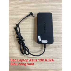 Sạc Laptop Asus 19V 6.32A Siêu công suất