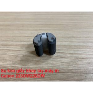 Su kéo giấy khay tay máy in Canon 223DW226DW