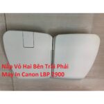 Nắp Vỏ Hai Bên Trái Phải Máy In Canon LBP 2900 Hàng Tháo Máy Rin Đã Qua Sử Dụng – Có Hướng Dẫn Lắp Đặt