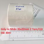 Giấy In Nhãn Decal 35x22mm 2 Tem/Cột Dài 30m – In Rõ Nét, Keo Dán Chắc