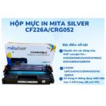 Hộp Mực In Mita Silver CF226A / CRG052 Dùng Cho HP M402 / M426 Và Canon LBP214DW – In Rõ Nét, Tiết Kiệm